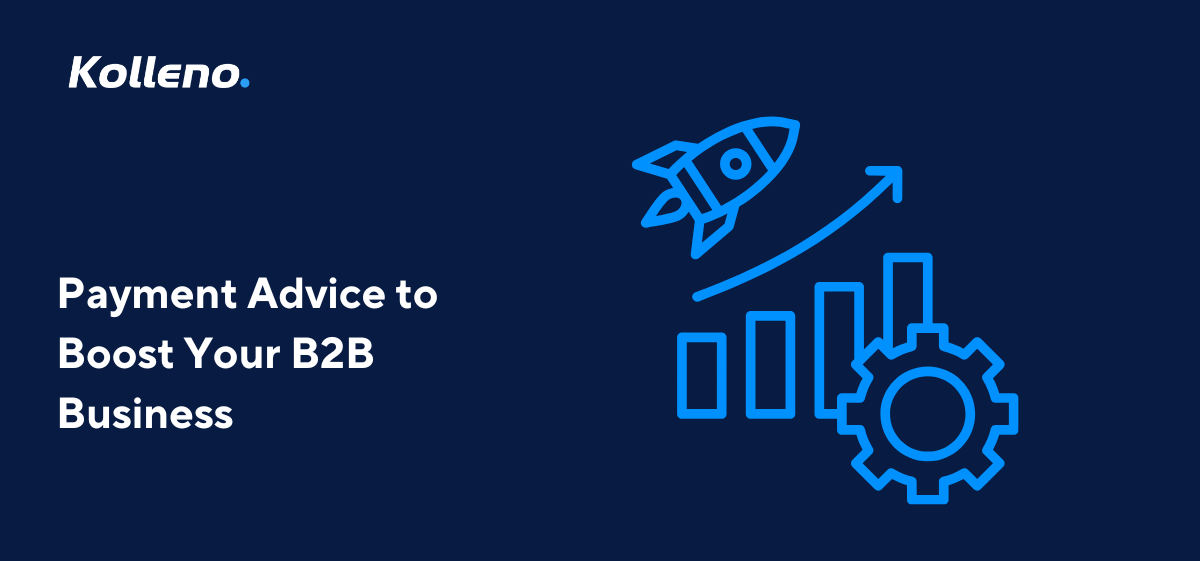 Payment Advice to Boost Your B2B Business
