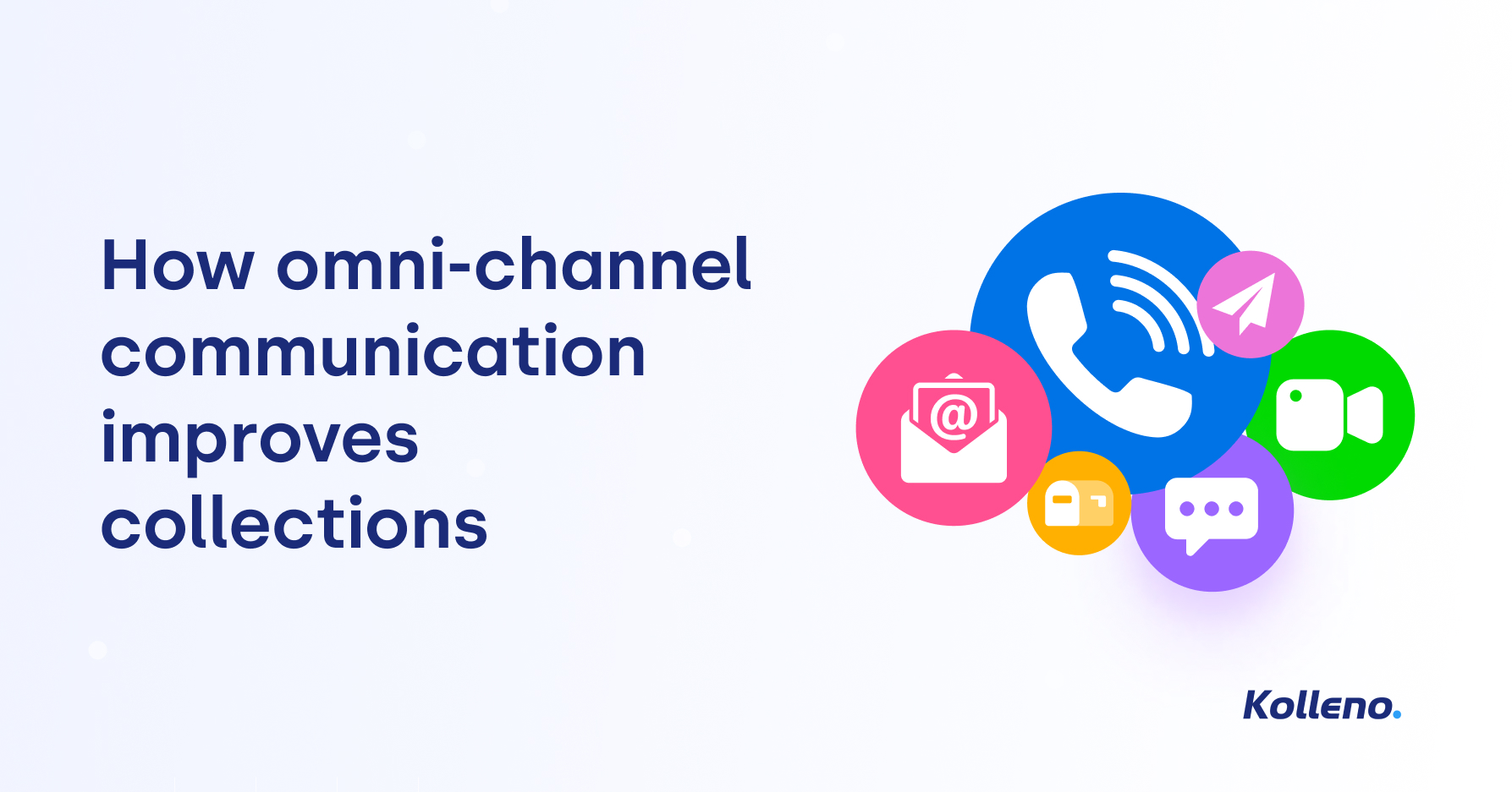 Omni channel communication