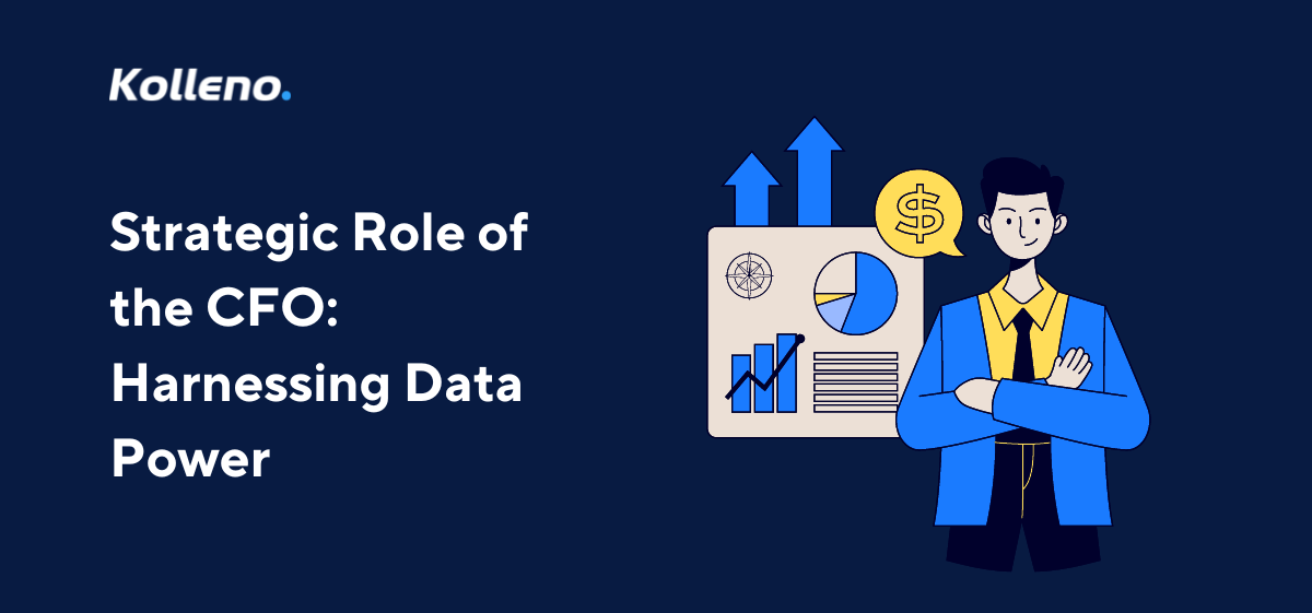 Strategic Role of the CFO: Harnessing Data Power