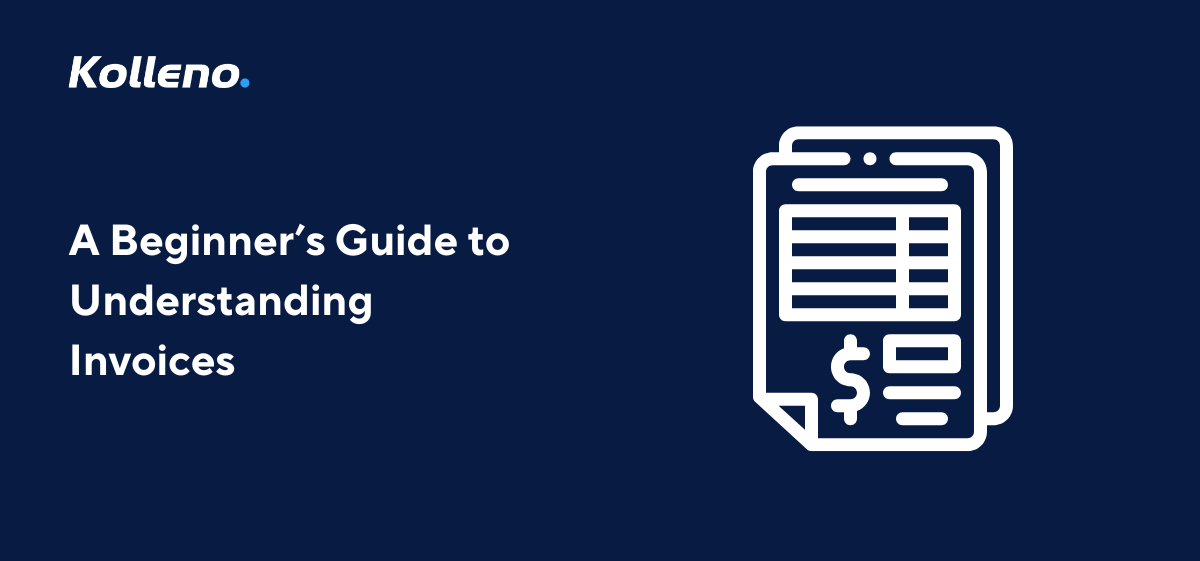 A Beginner’s Guide to Understanding Invoices