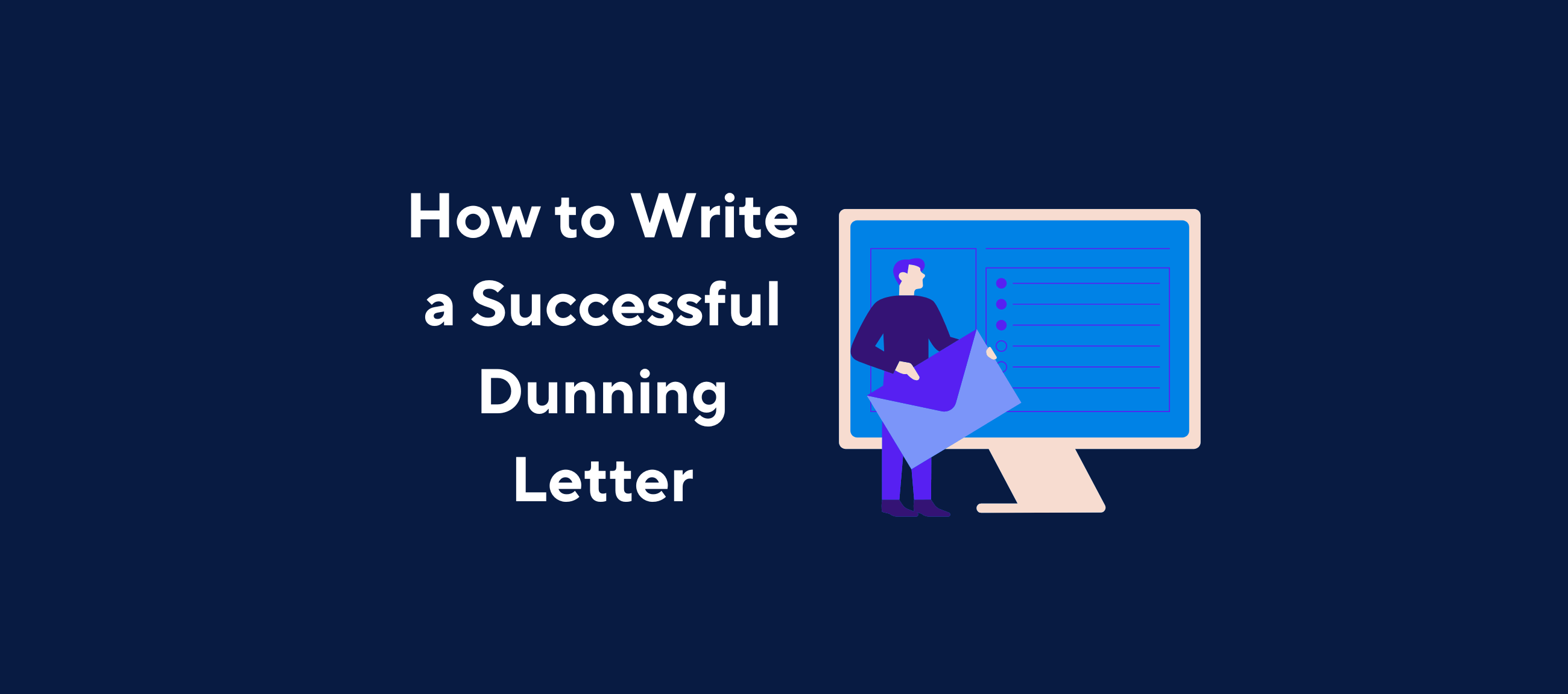 How to Write a Successful Dunning Letter Kolleno