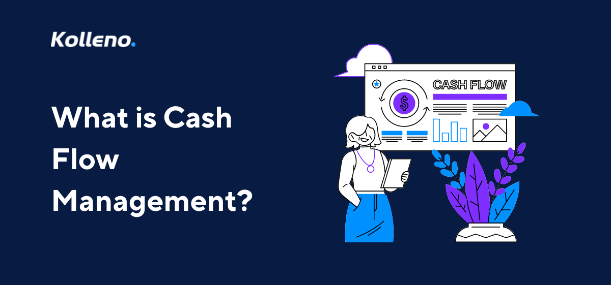 What is Cash Flow Management?