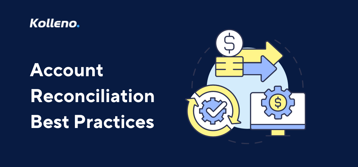 Account Reconciliation Best Practices