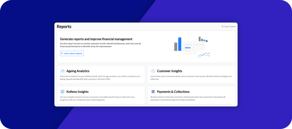 New Reports page and other changes | Kolleno