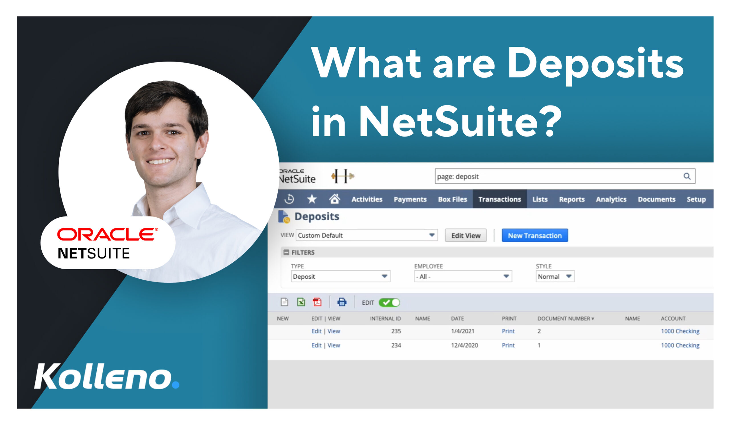 NetSuite Tutorial | What are deposits in NetSuite?