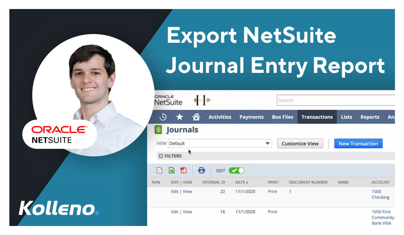 How To Export your NetSuite Journal Entry Report?
