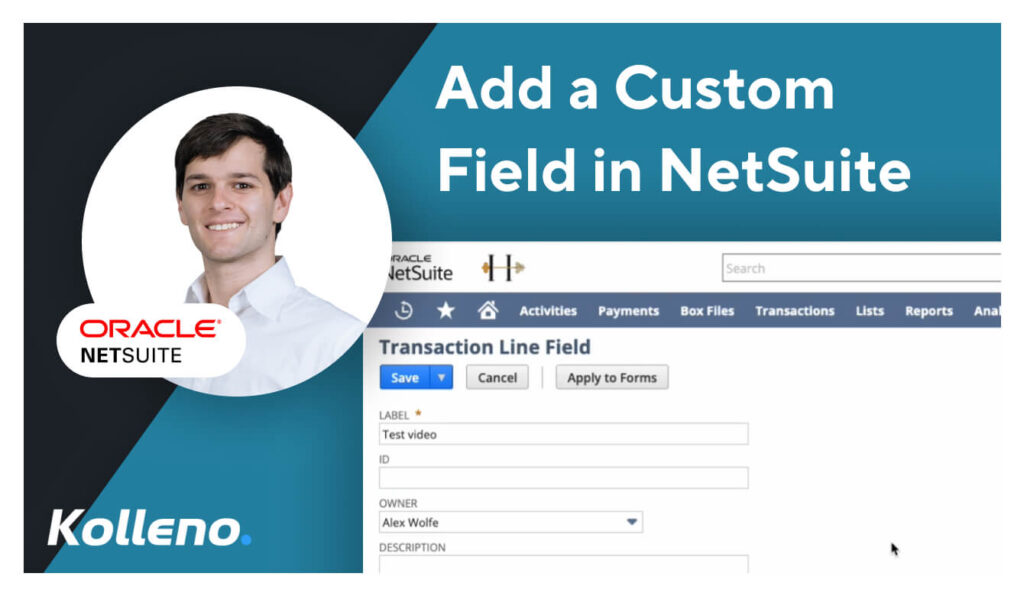 Custom Fields in NetSuite