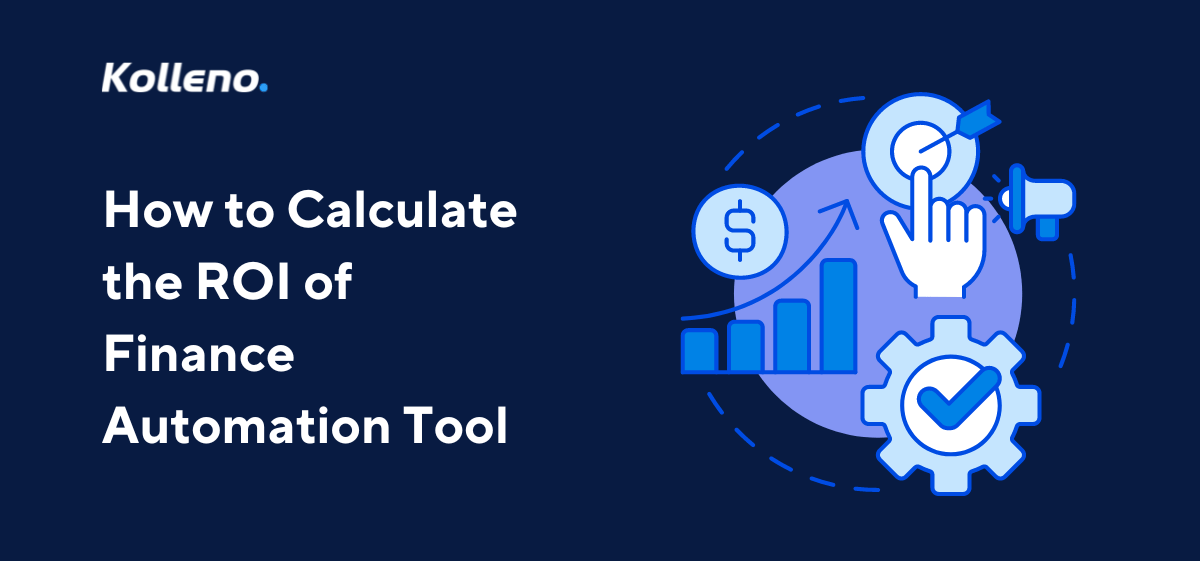 How to Calculate the ROI of Finance Automation