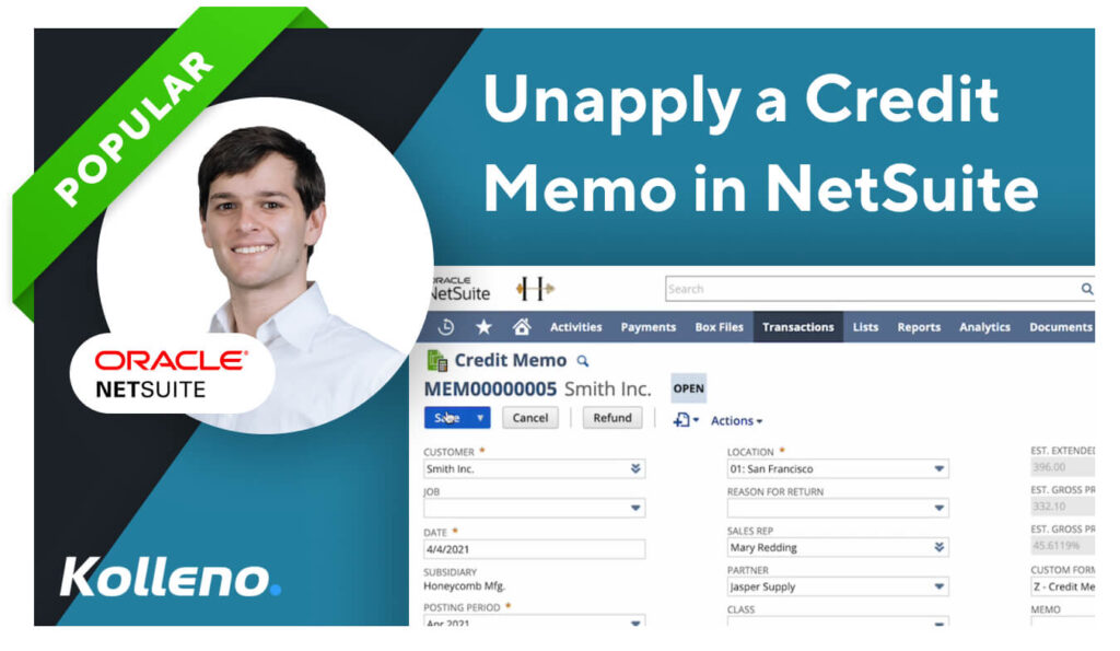 Unapply credit memo in NetSuite