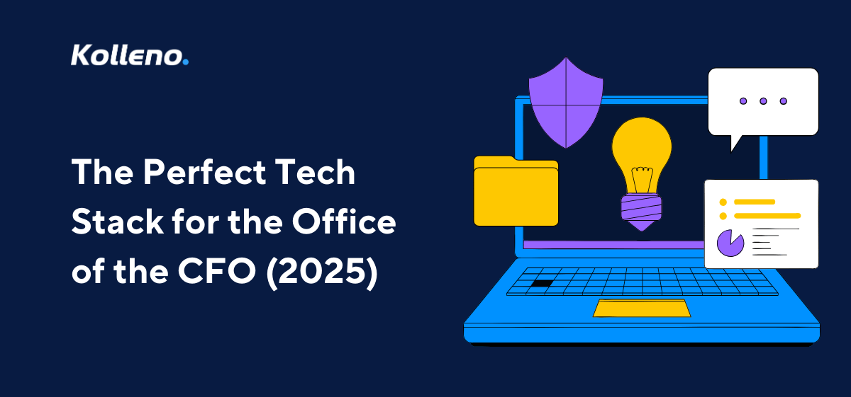 The Perfect Tech Stack for the Office of the CFO (2025)