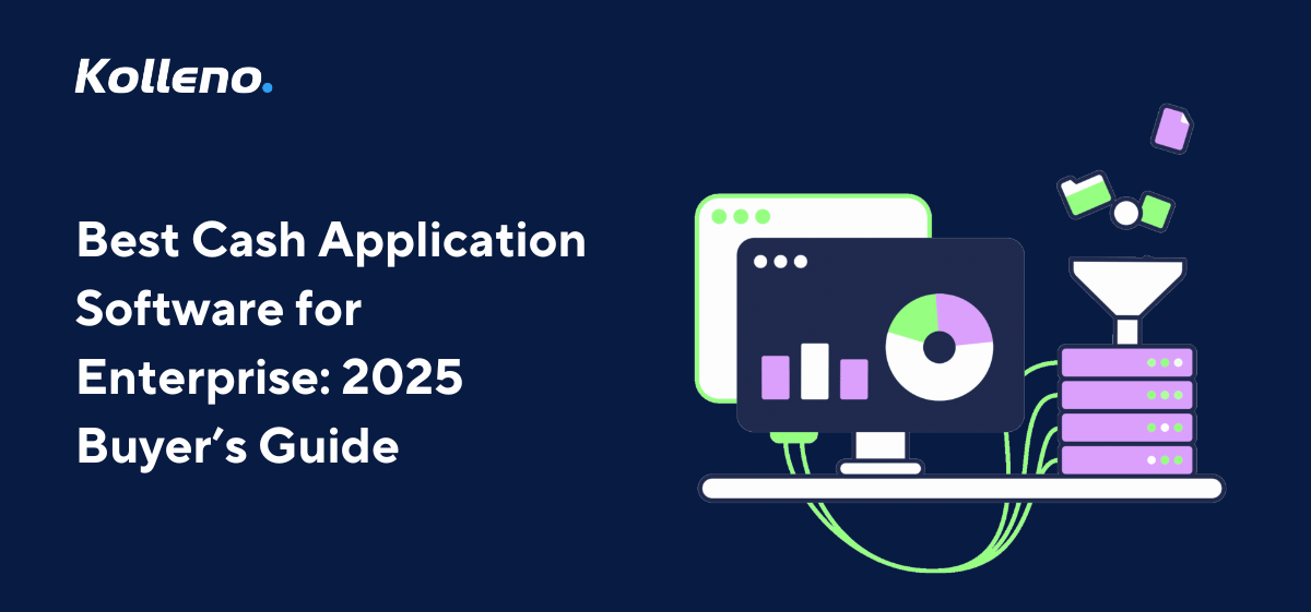 Best Cash Application Software for Enterprise: 2025 Buyer’s Guide