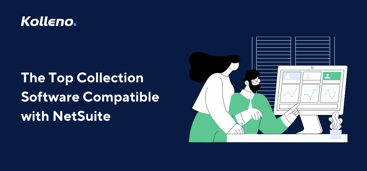 The Top Debt Collection Software Compatible with NetSuite