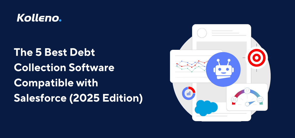The 5 Best Debt Collection Software Compatible with Salesforce