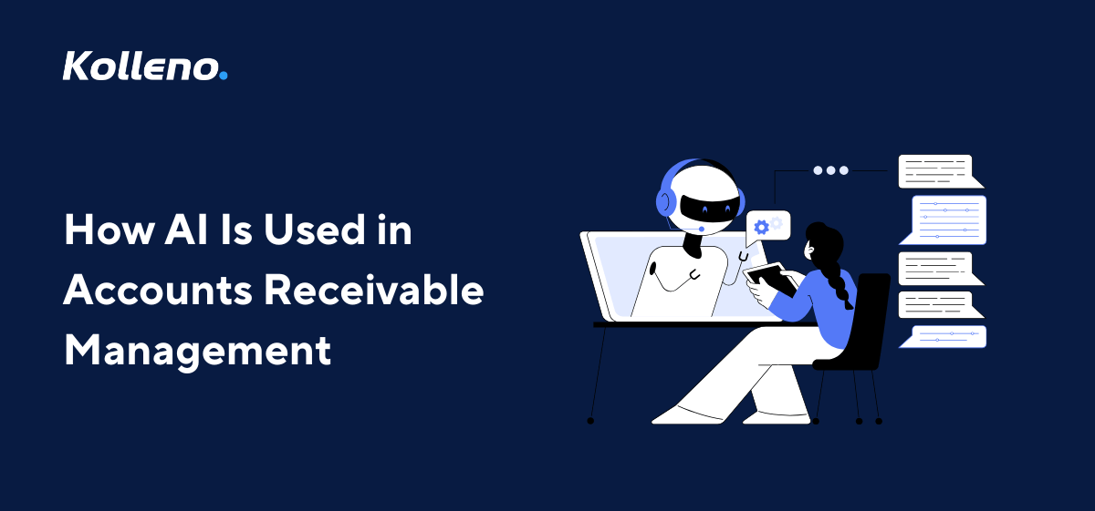 How AI Is Used in Accounts Receivable Management