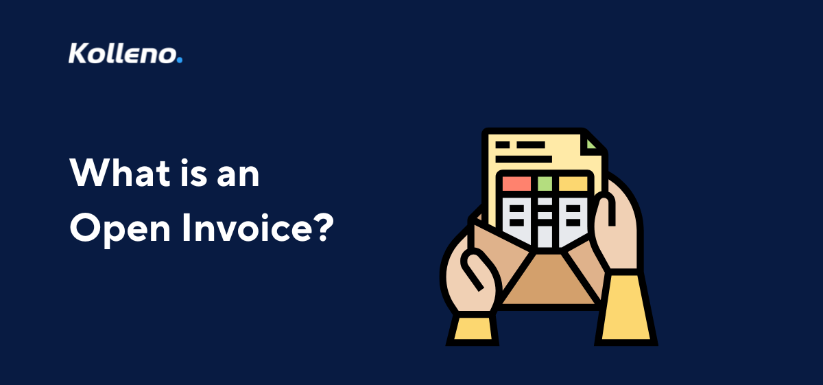 What is an Open Invoice?