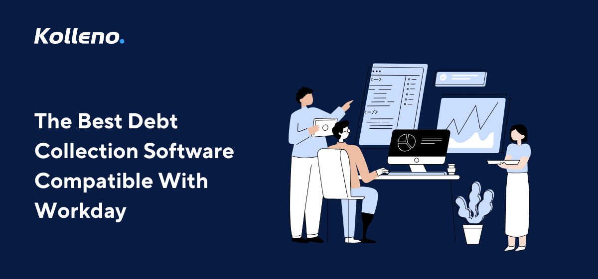 The Best Debt Collection Software Compatible With Workday