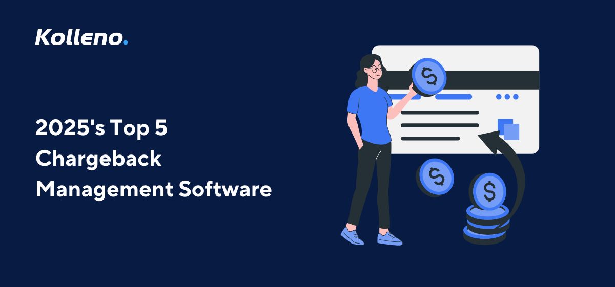 2025’s Top 5 Chargeback Management Software