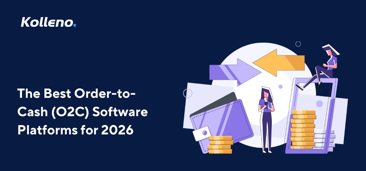 The Best Order-to-Cash (O2C) Software Platforms for 2026