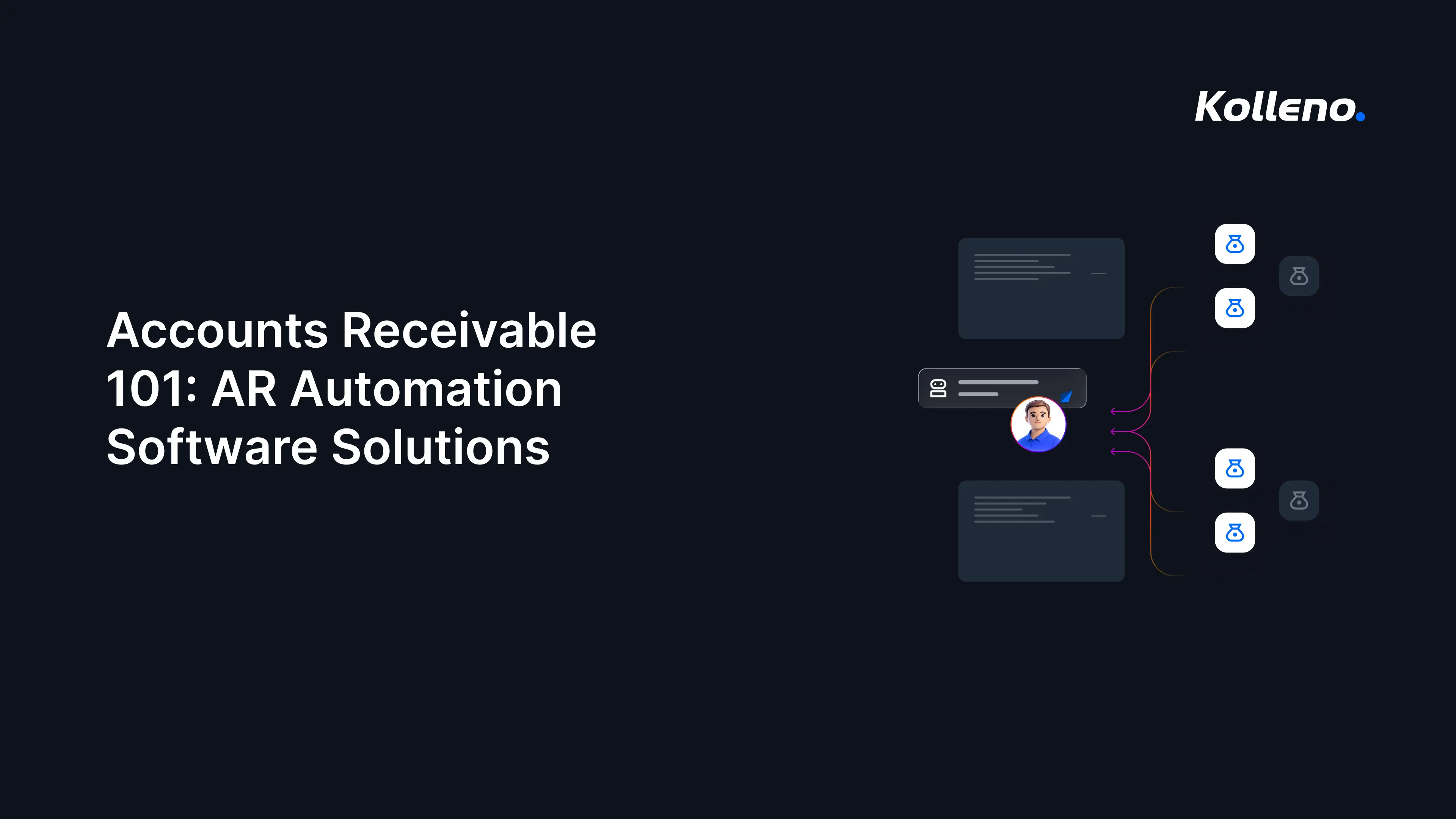 Accounts receivable 101 - AR automation software solutions