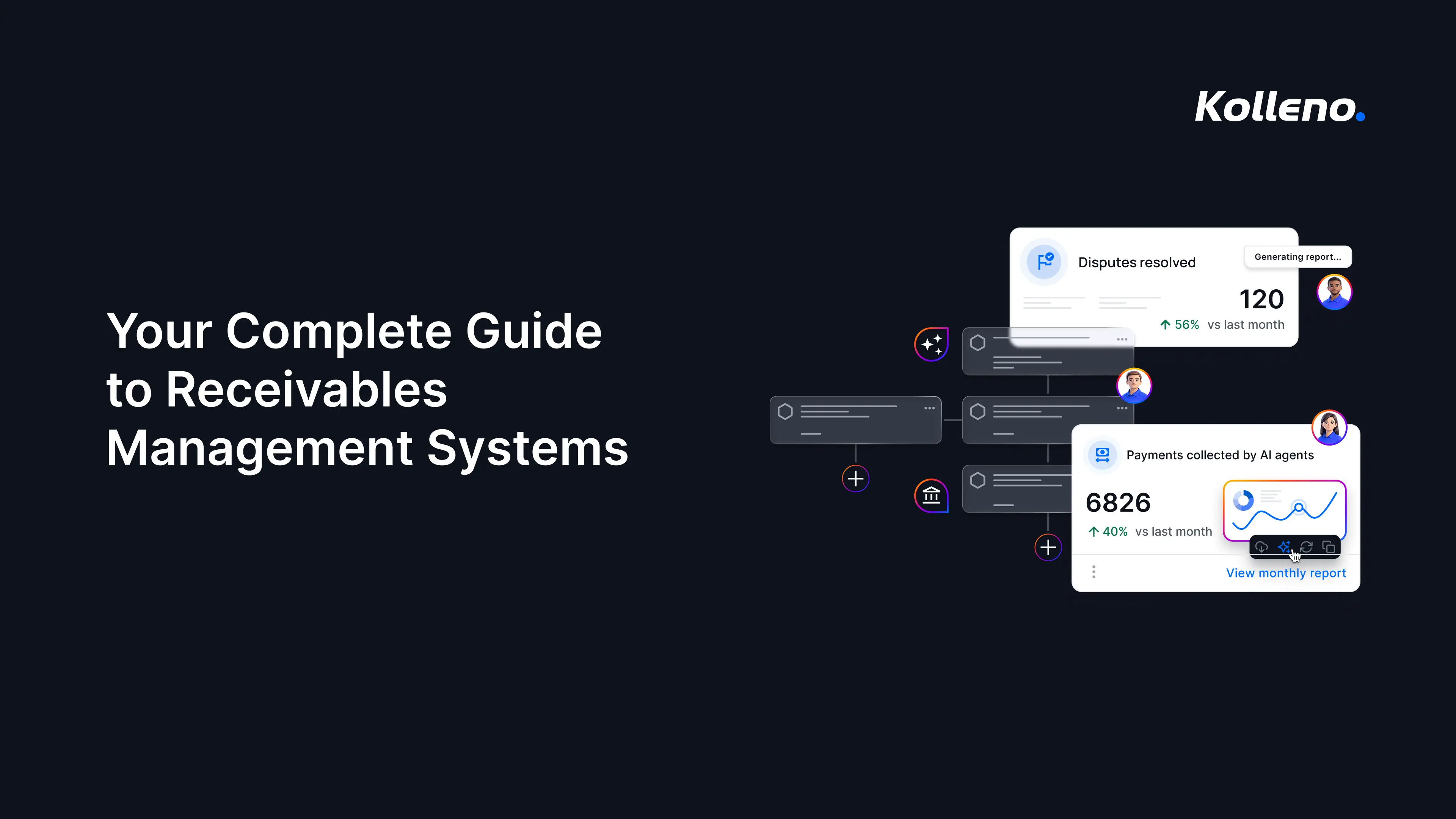 Your Complete Guide to Receivables Management Systems